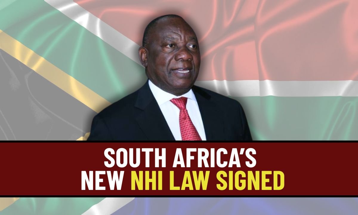 South Africa’s New NHI Law Signed